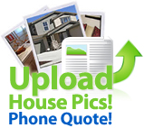 Upload pictures for phone quote!